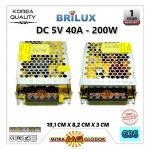 Power Supply Trafo Brilux DC 5V 40A | 200W + SLIM + Double Side (Super Quality)